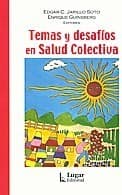 Temas y desafios en salud colectiva