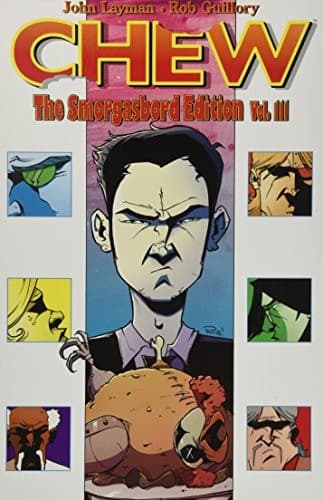 Chew - The Smorgasbord Edition, Vol. 3