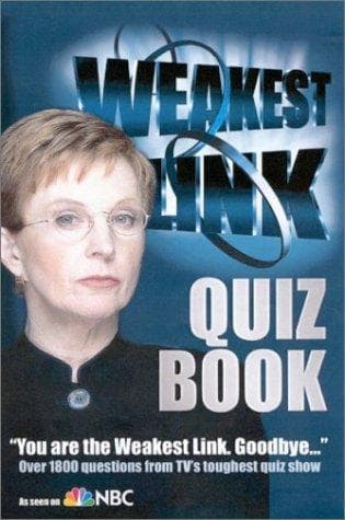 The weakest link quiz book.