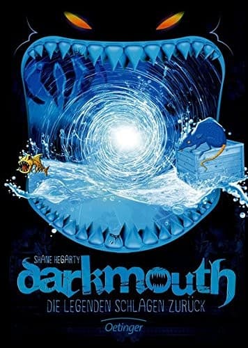Darkmouth 03. Die Legenden schlagen zurück