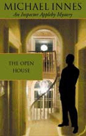 The Open House (Inspector Appleby Mystery)