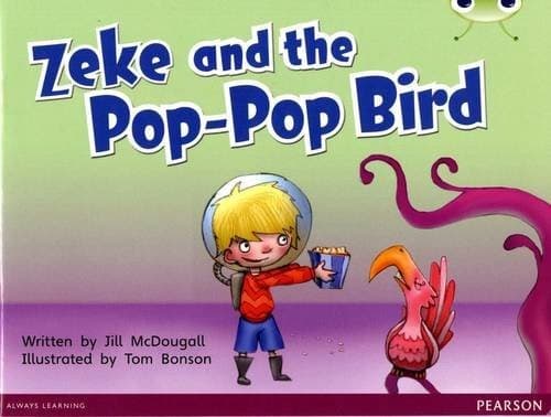 Bug Club Blue C  Zeke and the Pop-pop Bird