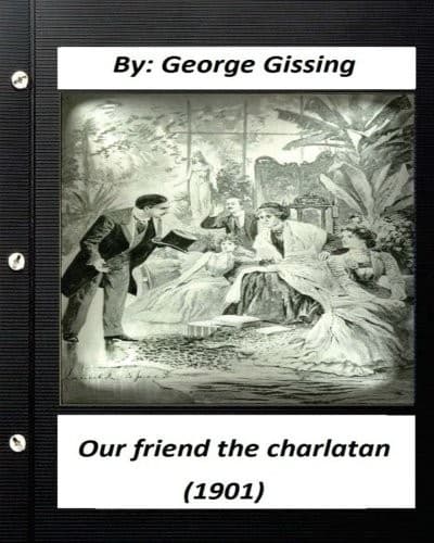 Our Friend the Charlatan  By