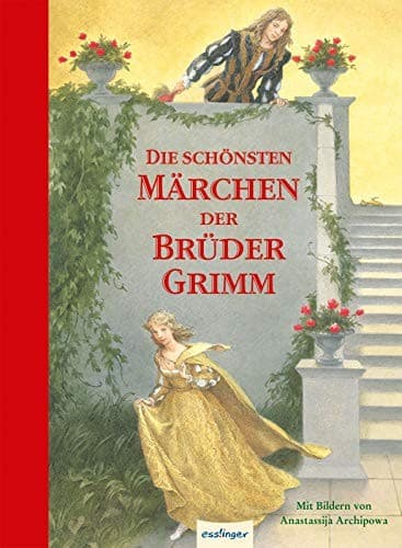 Die schonsten Marchen der Gebruder Grimm