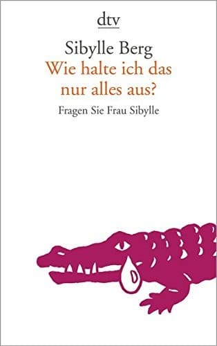 Wie Halte Ich Das Nur Alles Aus?