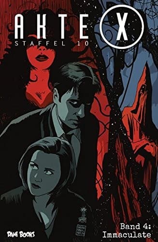 Akte X - Staffel 10, Band 4 - Immaculate