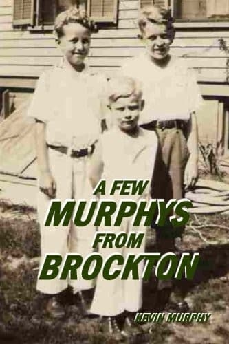 A Few Murphys From Brockton