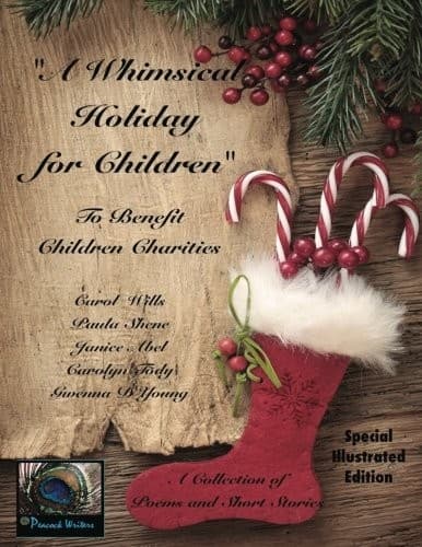 A Whimsical Holiday for Children ~ Illustrated Edition