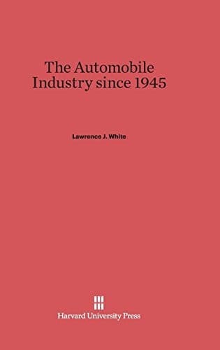 The Automobile Industry since 1945
