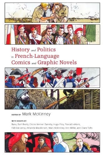 History and Politics in French-Language Comics and Graphic Novels