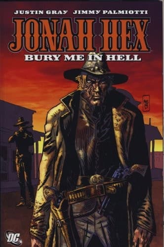 Bury Me in Hell. Justin Gray, Jimmy Palmiotti