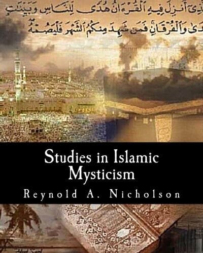 Studies in Islamic Mysticism