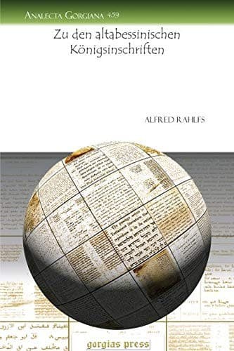 Zu Den Altabessinischen Konigsinschriften