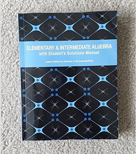 Elementary & Intermediate Algebra with Students Solution Manual