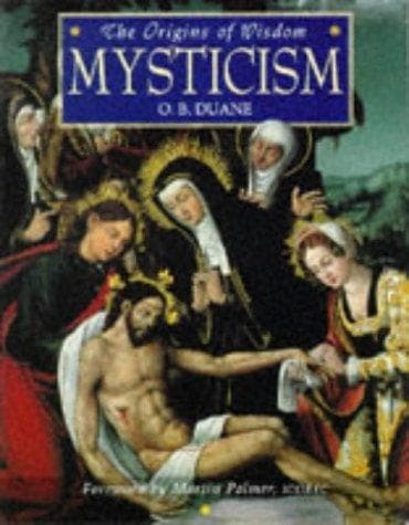 Origins of Wisdom Mysticism (The Origins of Wisdom)