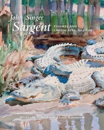 John Singer Sargent : Figures and Landscapes, 1914-1925