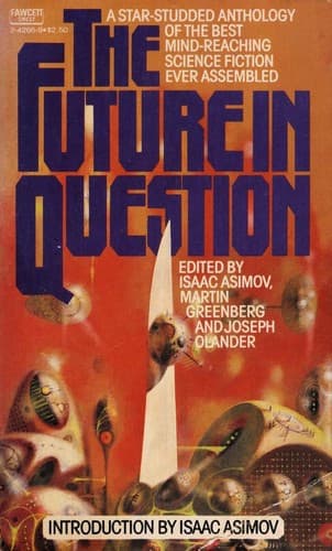 The Future in Question