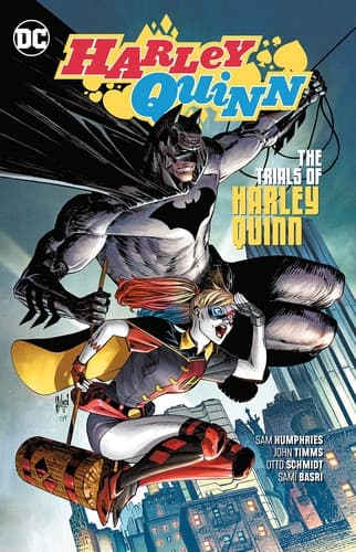 Harley Quinn. Vol. 3, The trials of Harley Quinn