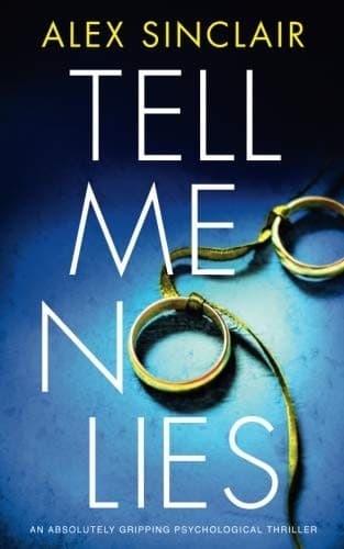 Tell Me No Lies