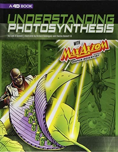 Understanding Photosynthesis with Max Axiom Super Scientist