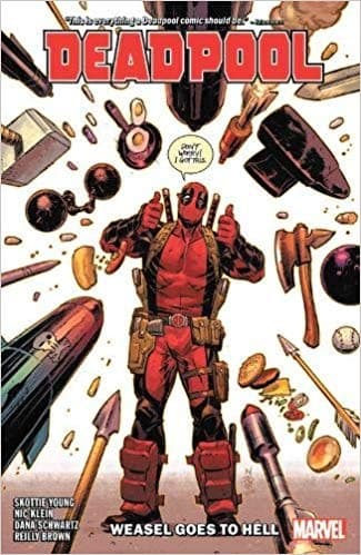 Deadpool. Vol. 3, Weasel goes to Hell