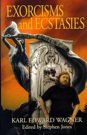 Exorcisms and Ecstasies