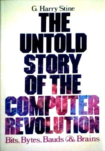 The untold story of the computer revolution