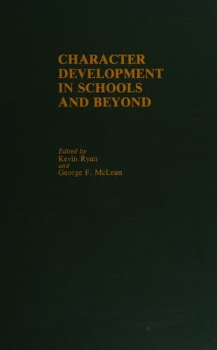 Character development in schools and beyond