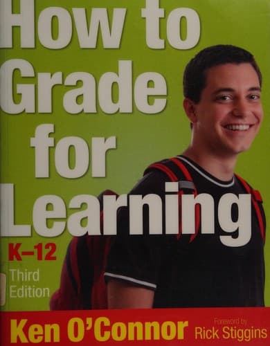 How to grade for learning, K-12