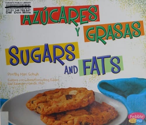 Sugars and fats