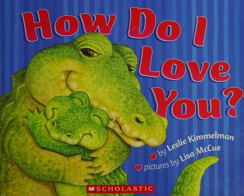 How do I love you?