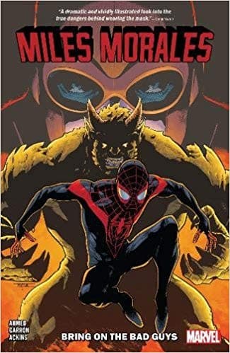 Miles Morales. Vol. 2, Bring on the bad guys