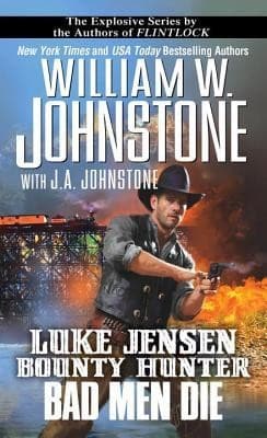 Bad Men Die (Luke Jensen