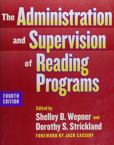 The administration and supervision of reading programs