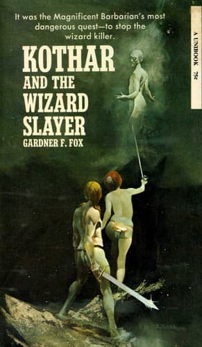 Kothar and the Wizard Slayer