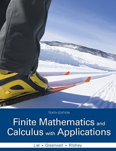 Finite Mathematics and Calculus with Applications