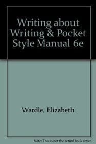 Writing about Writing & Pocket Style Manual 6e