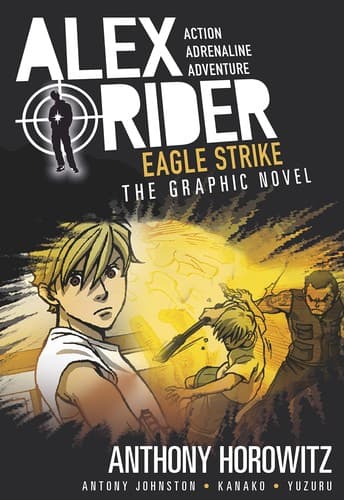 Eagle Strike (Alex Rider Graphic Novel)