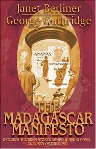 The Madagascar Manifesto