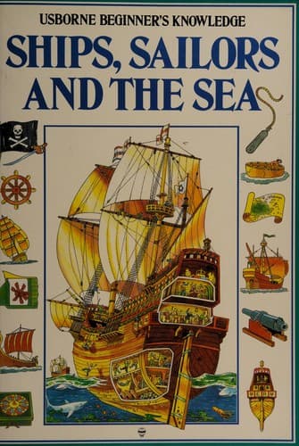 Ships, sailors and the sea