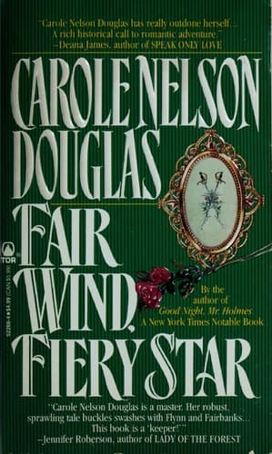 Fair Wind, Fiery Star