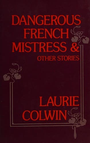 Dangerous French mistress, and other stories