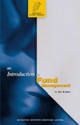 An Introduction to Fund Management (Griffin Guides)