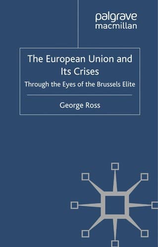 The European Union and its crises