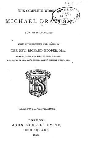 The complete works of Michael Drayton, now first collected