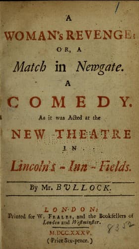 A woman's revenge: or, A match in Newgate