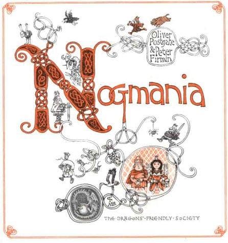 Nogmania (The Sagas of Noggin the Nog)