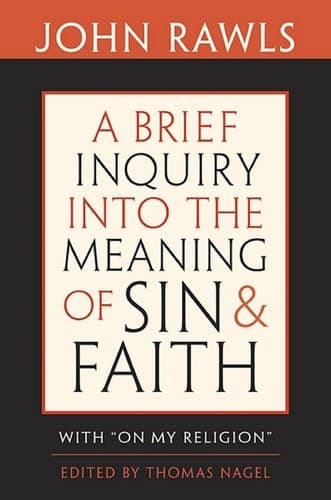A brief inquiry into the meaning of sin and faith