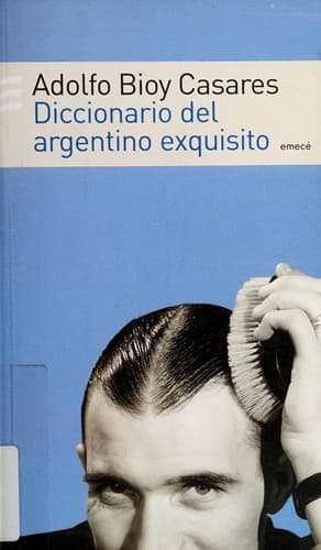 Diccionario del argentino exquisito
