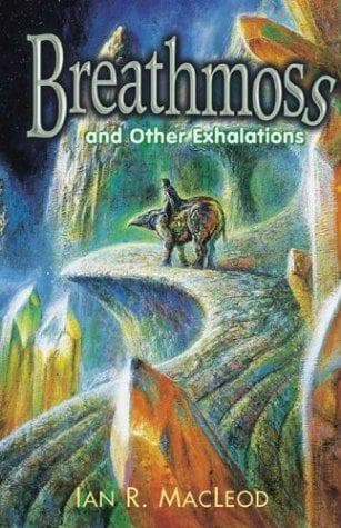 Breathmoss and other exhalations